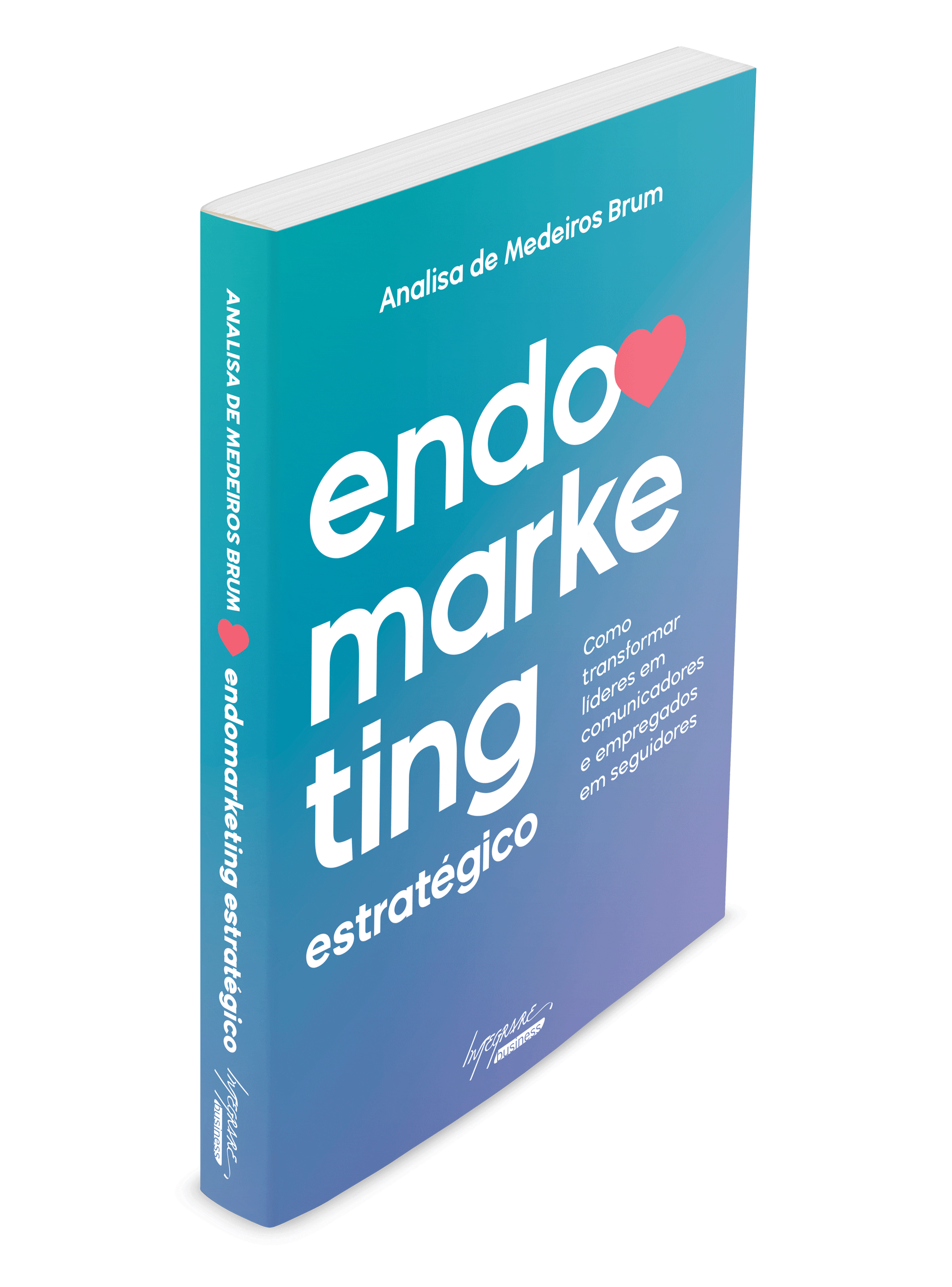 Capa do livro "Endomarketing Estratégico" de Analisa de Medeiros Brum