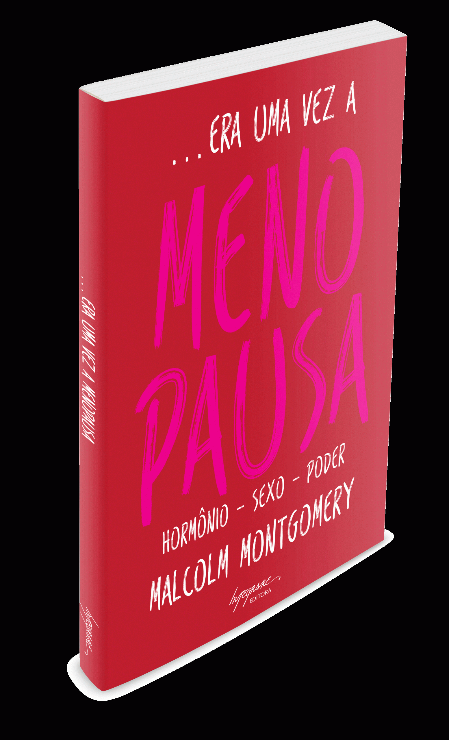 Capa do livro Era uma vez a Menopausa, de Malcolm Montgomery